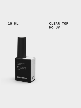 BIBLIOTEKA CLEAR TOP NO UV - błyszczący top bez lepkiej warstwy, bez filtrów UV, 10 ml