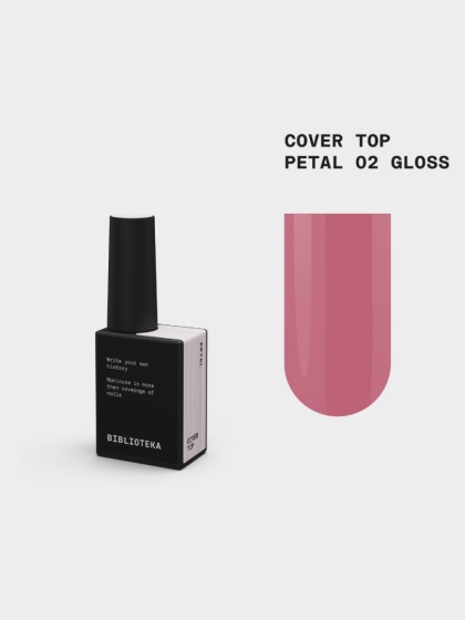 BIBLIOTEKA Gloss Cover Top PETAL 02 - jasnoróżowy top hybrydowy bez warstwy dyspersyjnej, 10 ml